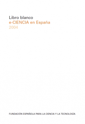 Libro Blanco e-CIENCIA en España