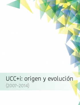 Portada UCC+i Origen y evolución (2007 - 2014)