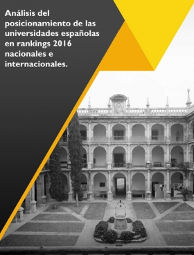 Portada publicación  Posicionamiento de las universidades españolas en rankings 2016