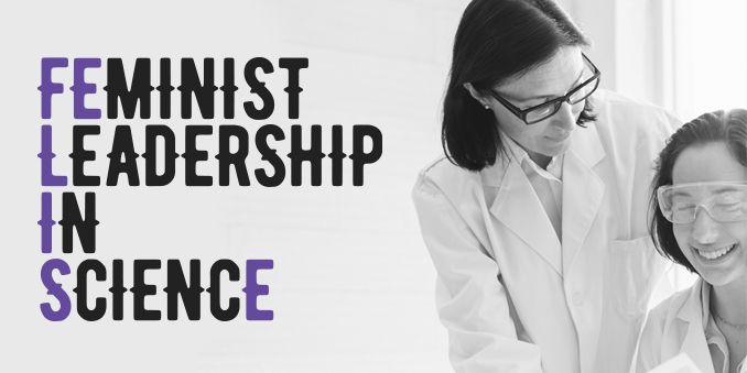 FECYT pone en marcha el programa de mentozargo FEminist Leadership In SciencE (FELISE)