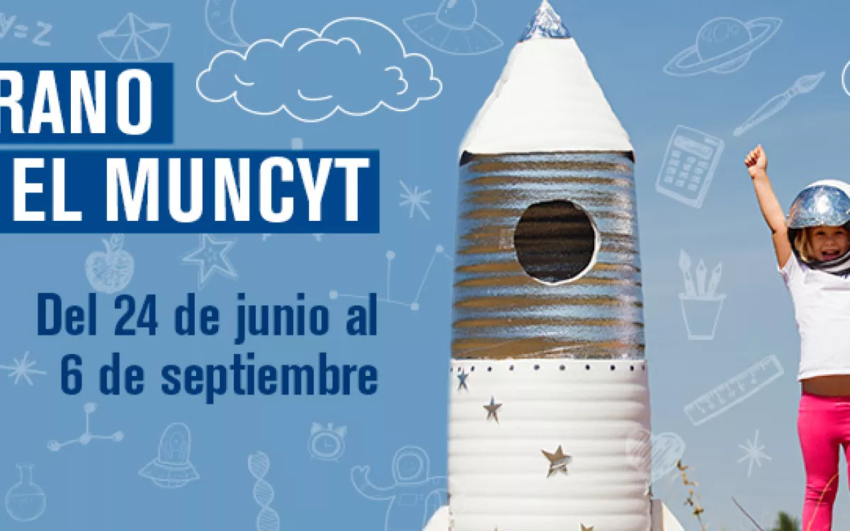 Verano en el MUNCYT