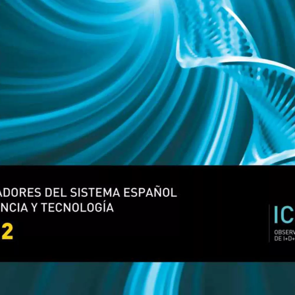 Indicadores del sistema español de ciencia y tecnología 2012