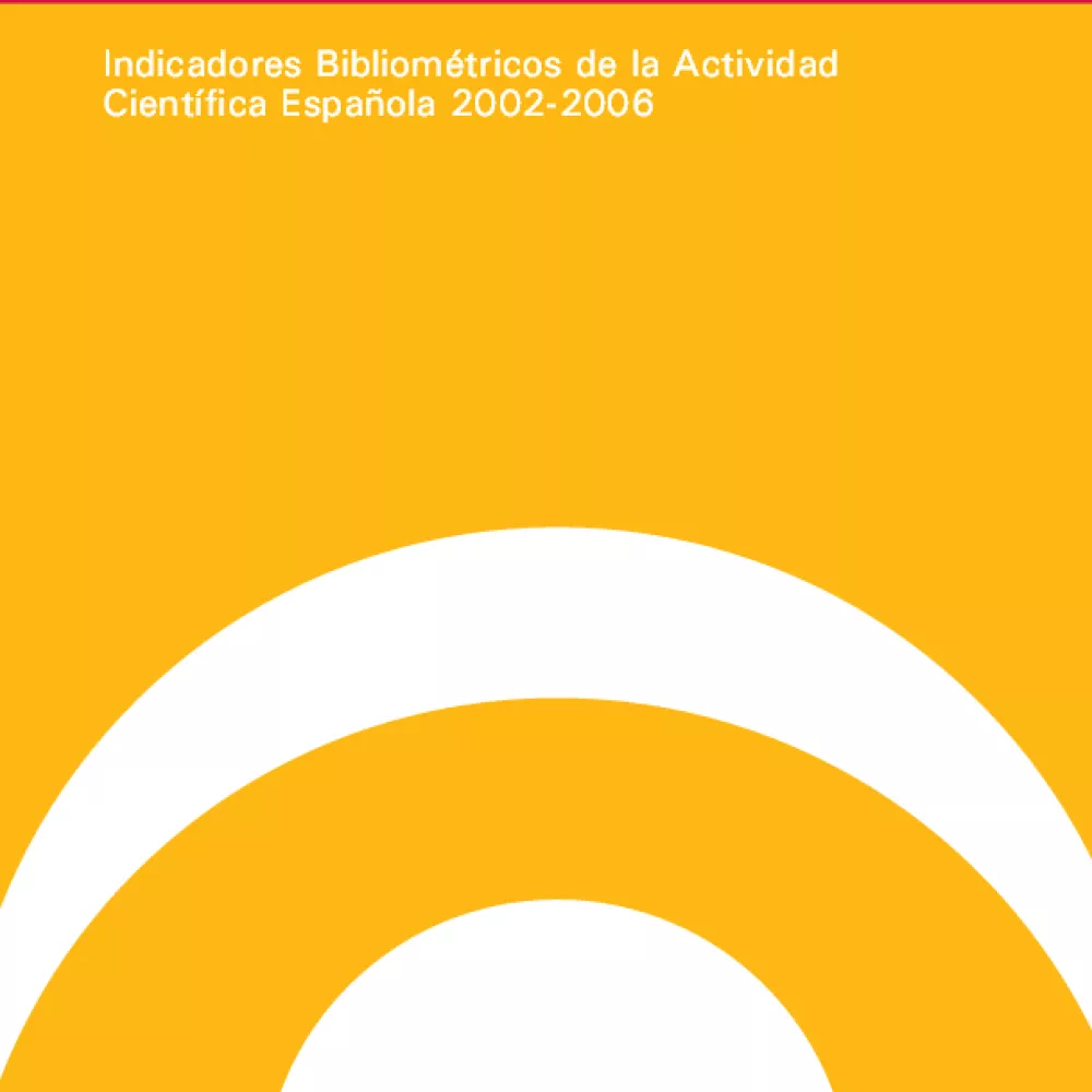 Indicadores Bibliométricos de la Actividad Científica Española 2002-2006