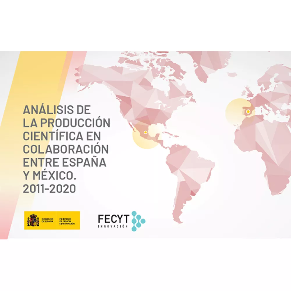 Análisis de la producción científica en colaboración entre España y México. 2011-2020