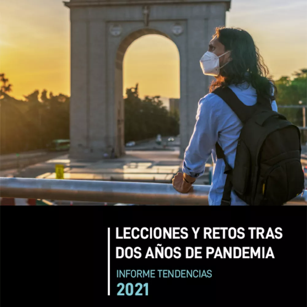 Informe Tendencias: Lecciones y retos tras dos años de pandemia