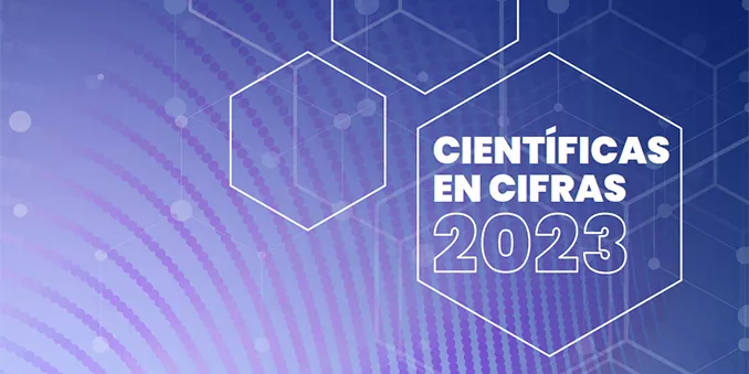 Publicado el informe "Científicas en Cifras 2023"